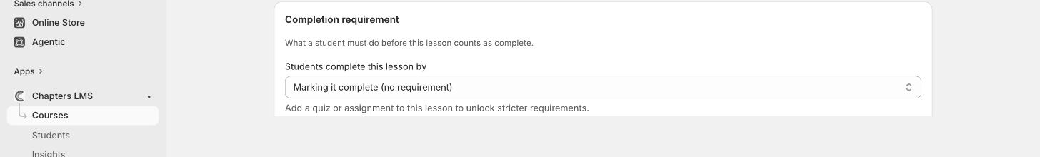 Lesson editor Completion requirement card with the Students complete this lesson by dropdown